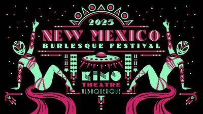 5th Annual New Mexico Burlesque Festival